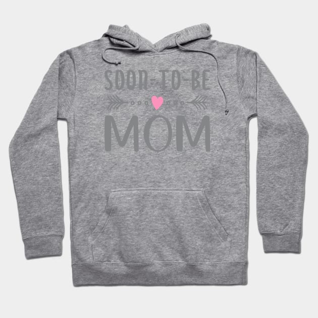 Soon To Be Mom Mother's Day Calligraphy Quote Hoodie by Jasmine Anderson